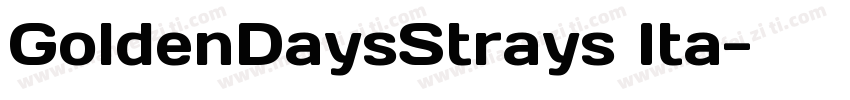 GoldenDaysStrays Ita字体转换